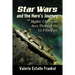 Star Wars and the Hero's Journey: Mythic Character Arcs Through the 12-Film Epic