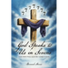 God Speaks to Us in Sevens: Each Point Will Lead You Closer to Him