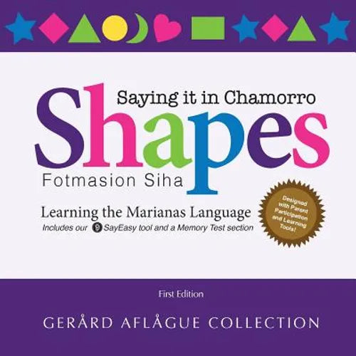 Shapes - Saying it in Chamorro: Fotmasion Siha