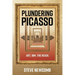 Plundering Picasso