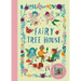 Fairy Tree House: With Magical Pop-Up Scene and 19 Press-Out Play Pieces