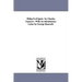 Philip Ii of Spain / by Charles Gayarre; With An introductory Letter by George Bancroft.