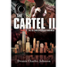 The Cartel II