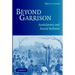 Beyond Garrison: Antislavery and Social Reform
