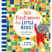 365 First Words for Little Kids!: A Word for Every Day!