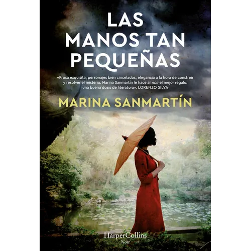Las Manos Tan Pequeñas (Hands So Small)