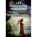 Las Manos Tan Pequeñas (Hands So Small)