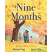 Nine Months: Before a Baby Is Born