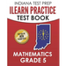 INDIANA TEST PREP ILEARN Practice Test Book Grade 5: Preparation for the ILEARN Mathematics Assessments
