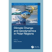 Climate Change and Geodynamics in Polar Regions