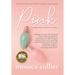 Pink: A Christmas Romance