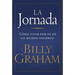 La La Jornada: C��mo Vivir Por Fe En Un Mundo Incierto