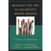 Reading the Art in Caldecott Award Books: A Guide to the Illustrations
