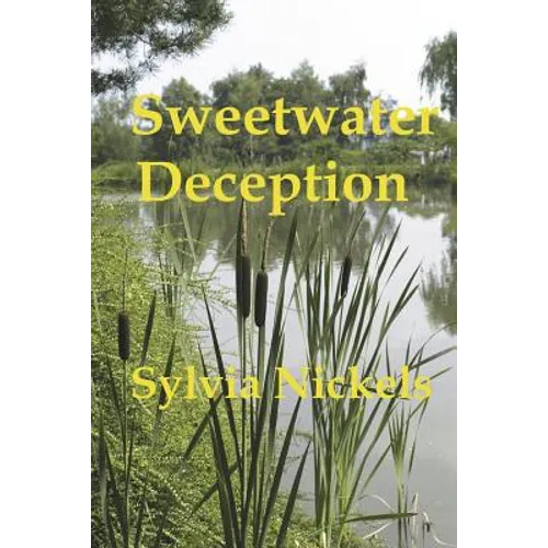 Sweetwater Deception