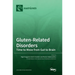 Gluten-Related Disorders: Time to Move from Gut to Brain
