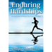 Enduring Hardships: Survival by Faith and Works in Our Uncharted Territories
