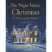 The Night Before Christmas: A Visit From St. Nicholas