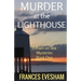 Murder at the Lighthouse: An Exham on Sea Mystery