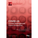 Covid-19: Current Challenges and Future Perspectives: Current Challenges and Future Perspectives: Current Challenges and Future Perspectives