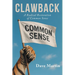 Clawback: A Radical Restoration of Common Sense