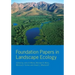 Foundation Papers in Landscape Ecology