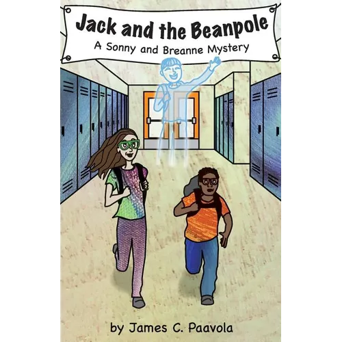 Jack and the Beanpole: A Sonny and Breanne Mystery