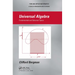 Universal Algebra: Fundamentals and Selected Topics