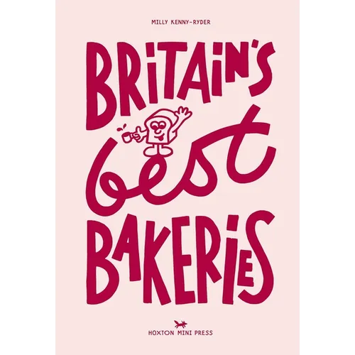 Britain's Best Bakeries