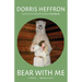 Bear with Me