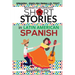 Short Stories in Latin American Spanish: Spanish-English Parallel Text, Beginner to Intermediate