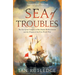 Sea of Troubles: The European Conquest of the Islamic Mediterranean and the Origins of the First World War