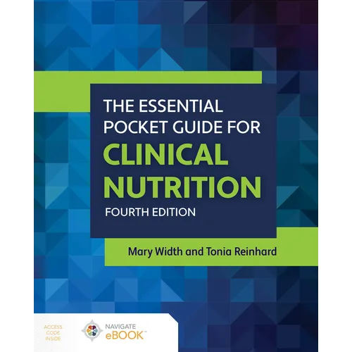 The Essential Pocket Guide for Clinical Nutrition