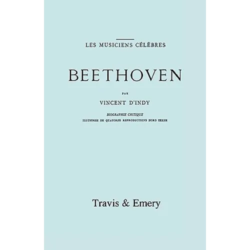 Beethoven. Biographie Critique. [Facsimile 1911].