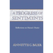 A Progress of Sentiments: Reflections on Hume's Treatise