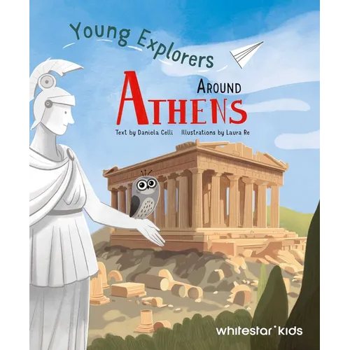 Young Explorers Around Athens - Hardcover