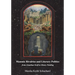 Masonic Rivalries and Literary Politics: From Jonathan Swift to Henry Fielding