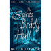 The Spirits of Brady Hall