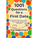 1001 Questions for a First Date: (conversations that bring us closer, make us laugh, and spark our imagination)