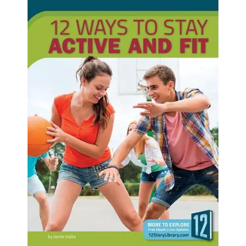 12 Ways to Stay Active and Fit