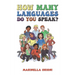 How Many Languages Do You Speak?