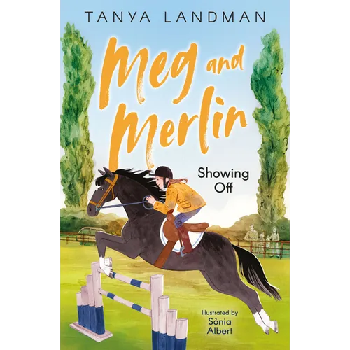Meg and Merlin: Showing Off: Book 2
