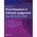 Prioritization & Clinical Judgment for Nclex-Rn(r)