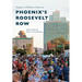 Phoenix's Roosevelt Row