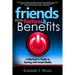 Friends With Features and Benefits: A Marketer's Guide to Scoring with Social Media