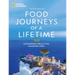 Food Journeys of a Lifetime 2nd Edition: 500 Extraordinary Places to Eat Around the Globe