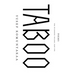Taboo: The Wishbone Trilogy, Part One; Poems