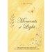 Moments of Light