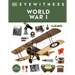 Eyewitness World War I