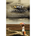 Unmet Expectations: Reshaping Our Thinking in Disappointments, Trials, and Delays