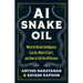 AI Snake Oil: What Artificial Intelligence Can Do, What It Can't, and How to Tell the Difference
